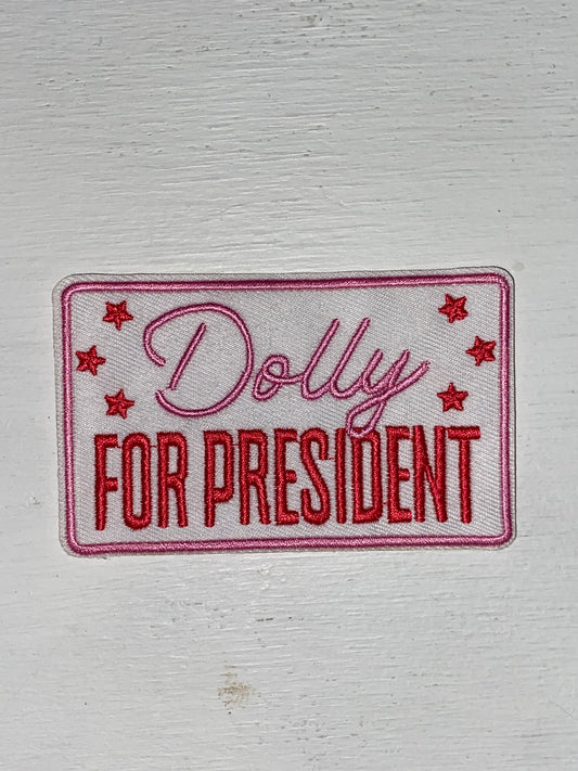 Dolly For President Patch